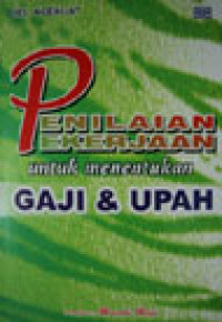 Penilaian Pekerjaan untuk menentukan Gaji & Upah