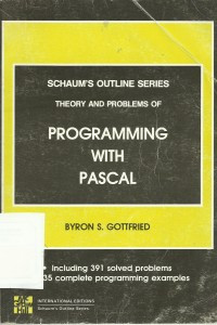 Schaum's Outline Series Theory And Problems Of Programing With Pascal