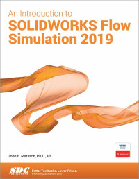 An Introduction To Solidworks Flow Simulation 2019