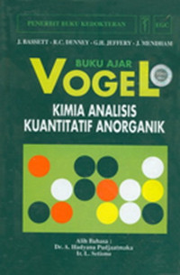 Buku Ajar  Vogel Kimia Analisis Kuantitatif Anorganik