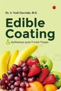 Edible coating & Aplikasinya pada produk pangan