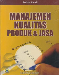 MANAJEMEMN KUALITAS PRODUK & JASA