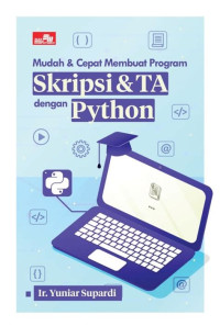 Image of Mudah & Cepat Membuat Program Skripsi & TA dengan Pyhthon