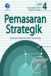Pemasaran Strategi Domain, Determinan, Dinamika