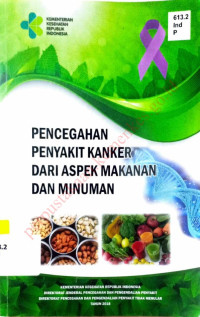 Pencegahan Penyakit Kanker Dari Aspek Makanan Dan Minuman