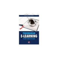 PENGEMBANGAN E-LEARNING TEORI DAN DESAIN