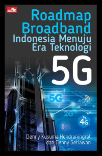 Image of Roadmap Broadband Indonesia Menuju Era Teknologi 5G