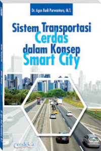 Sistem Transportasi Cerdas dalam Konsep Smart CIty