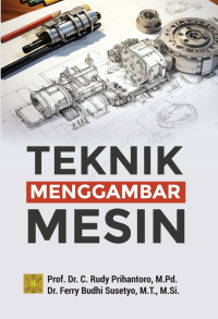 TEKNIK MENGGAMBAR MESIN