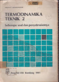 TERMODINAMIKA TEKNIK 2 beberapa soal dan penyelesaiannya
