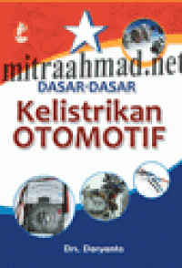 Dasar-Dasar Kelistrikan Otomotif