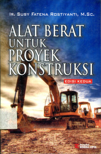 ALAT BERAT UNTUK PROYEK KONSTRUKSI
