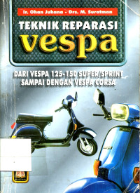 Teknik Reparasi Vespa