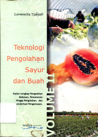 TEKNOLOGI PENGOLAHAN SAYUR DAN BUAH