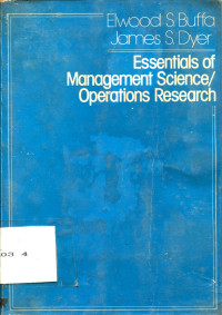 ESSENTIALS OF MANAGEMENT SCIENCE/ OPERATIONS RESEARCH