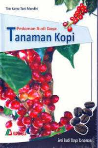 Pedoman Budi Daya Tanaman  Kopi