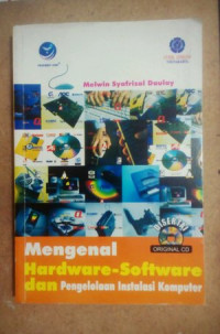 Mengenal Hardware-Software & Pengelolaan Instalasi Komputer