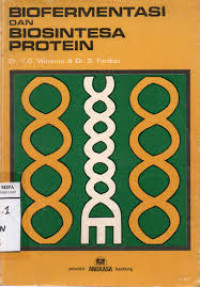 Biofermentasi dan Biosintesa Protein