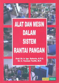 Alat dan mesin dalam sistem rantai pangan