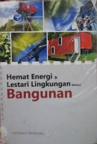 Hemat Energi & Lestari Lingkungan Melalui Bangunan