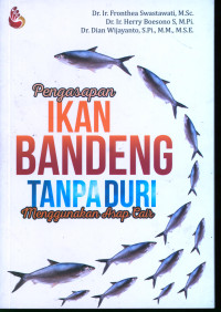 Pengasapan ikan bandeng tanpa duri menggunakan asap cair