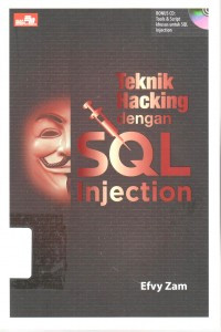 TEKNIK HACKING DENGAN SQL Injection