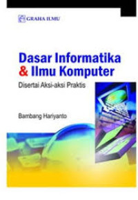 DASAR INFORMATIKA & ILMU KOMPUTER