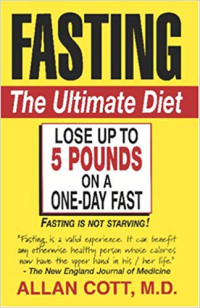 Fasting : The Ultimate Diet