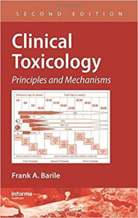 CLINICAL TOXICOLOGY : Principles and Mechanisms