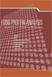 FOOD PROTEIN ANALYSIS : Quantitative Effects on Processing