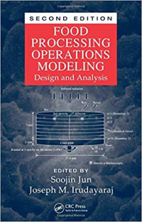 Food Processing Operations Modeling :  Design and Analysis