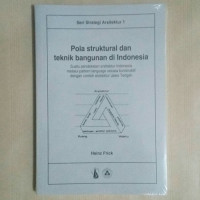 Pola Struktural dan Teknik Bangunan di Indonesia