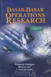 DASAR DASAR OPERATION RESEARCH