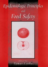 EPIDEMIOLOGIC PRINCIPLES AND FOOD
SAFETY