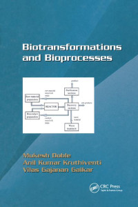 Biotransforrnations and Bioprocesses