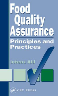 Food Quality Assurance Principles and Practices