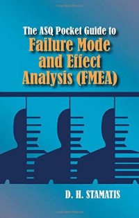 Failure Mode and Effect Analysis