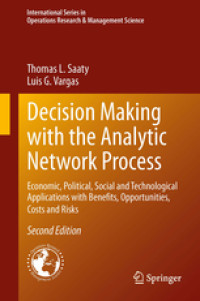 Decision Making The Analytic Hierarchy Process