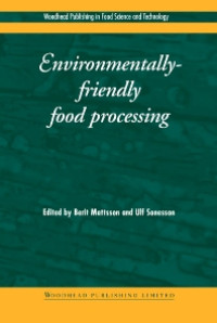 Environmentally-friendly food processing