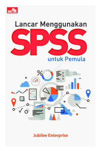 Lancar Menggunakan SPSS