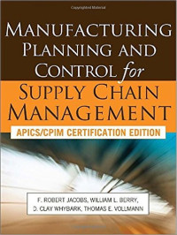 MANUFACTURING PLANNING & CONTROL FOR SUPPLY CHAIN MANAGEMENT