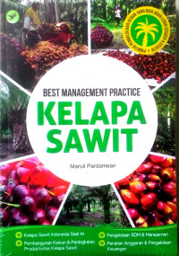 Best Management Practice Kelapa Sawit