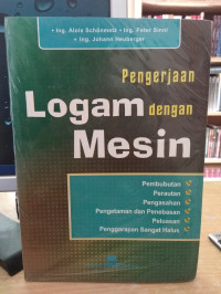 Pengerjaan Logam dengan Mesin