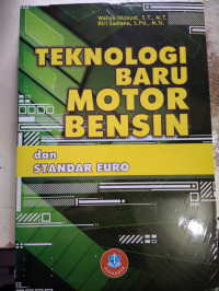 Teknologi Baru Motor Bensin dan Standar Euro