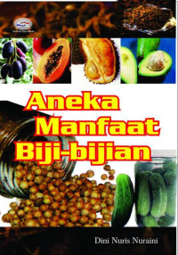 Aneka Manfaat Biji-Bijian