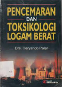 Pencemaran Dan Toksikologi Logam Berat