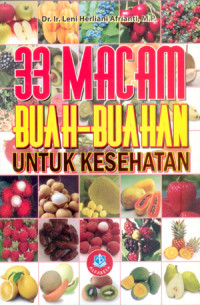 33 Macam Buah Buahan Untuk Kesehatan