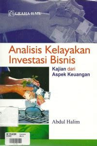 Analisis Kelayakan Investasi Bisnis