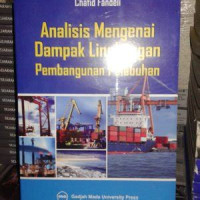 Analisis Mengenai Dampak Lingkungan Pembangunan Pelabuhan