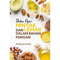 Image of BUKU AJAR MINYAK DAN LEMAK DALAM BAHAN PANGAN